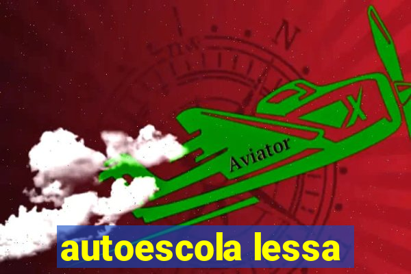 autoescola lessa